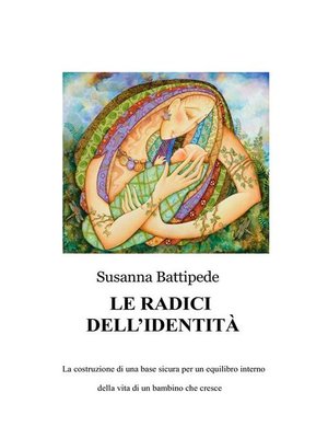 cover image of Le radici dell'identità